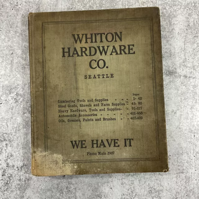 1900s Vtg Whiton Hardware Co.Seattle Katalog