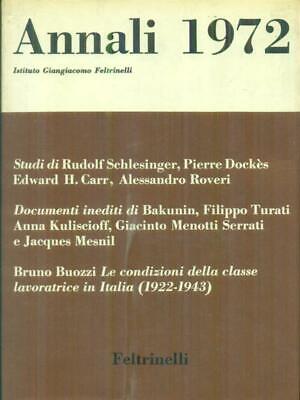 Annali 1972 Prima Edizione Aa.vv. Feltrinelli 1973
