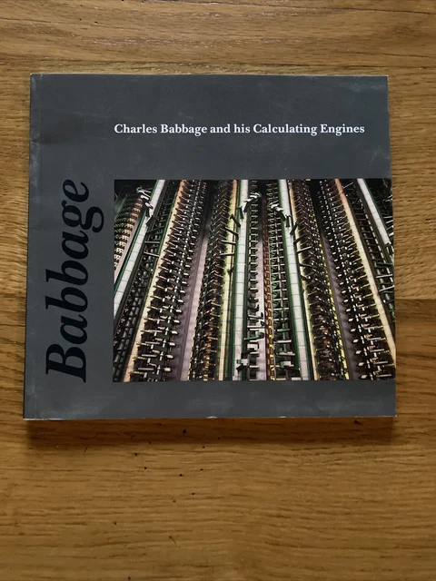 CHARLES BABBAGE AND His Calculating Engines by Swade, Doron 1991 VGC £4