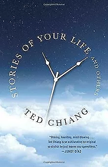 Stories of Your Life and Others von Chiang, Ted | Buch | Zustand gut