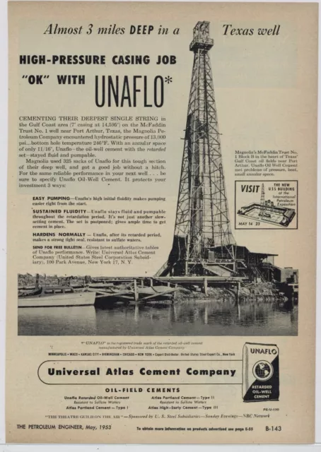 1953 Atlas Cement Ad: UNAFLO Casing Job - McFaddin Trust No 1 Port Arthur Texas