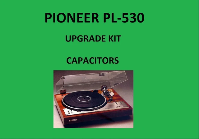 Kit De Réparation Condensateurs Pour Platine Vinyle PIONEER PL-560 - Neuf