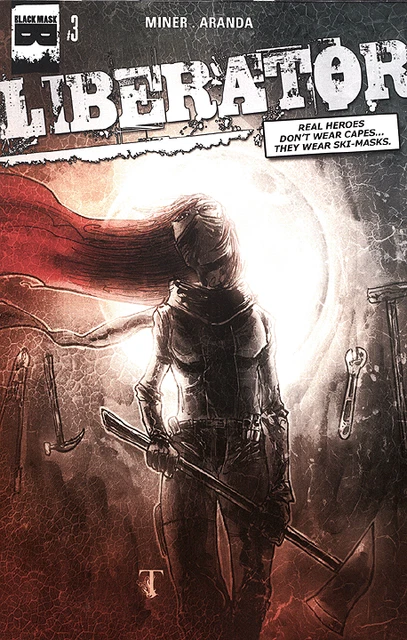 LIBERATOR (2013 Series) #3 Near Mint Comics Book