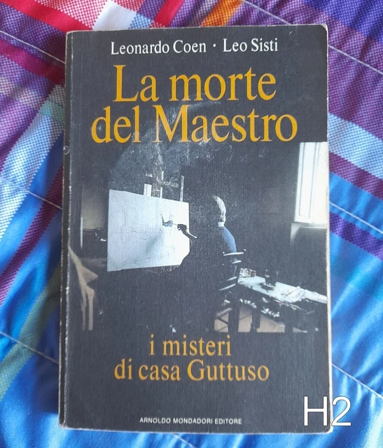 LA MORTE DEL Maestro misteri casa Guttuso di Coen Sisti libro EUR 7