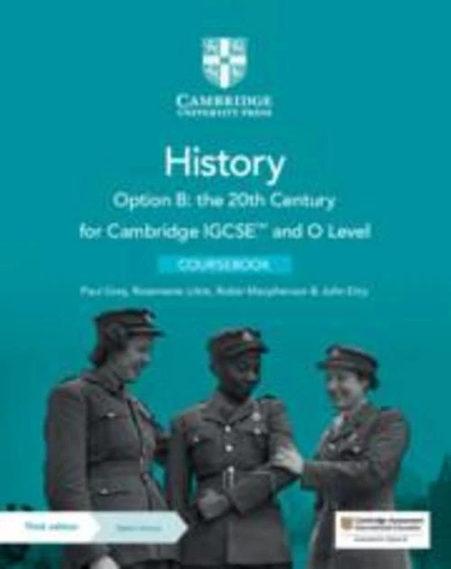 Cambridge igcse tm and o level history option b the 20th century