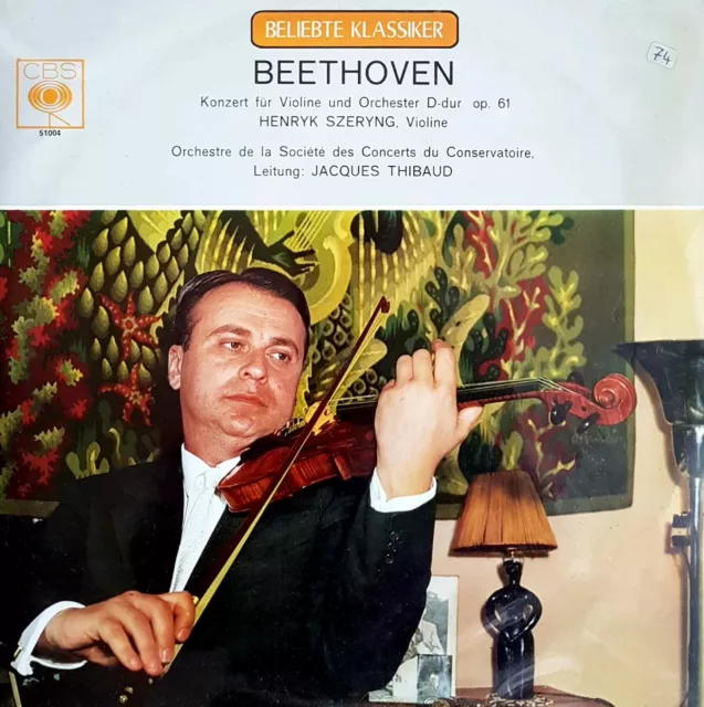 Beethoven Violin Concerto D-dur, Henryk Szeryng/Jaque Thibaud (LP, CBS)