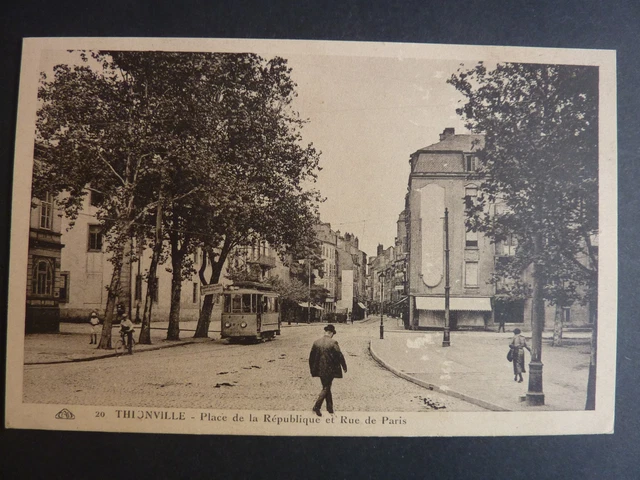 THIONVILLE Diedenhofen Moselle CPA 57 TRAMWAY rue de paris et square republique