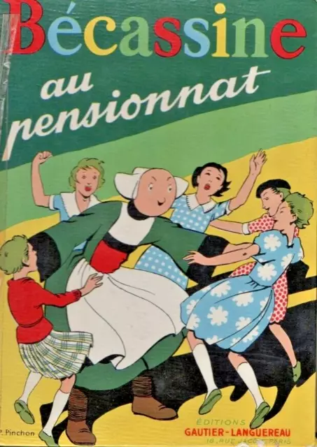bd ancienne 1955 becassine au pensionnat pinchon gautier languereau rare