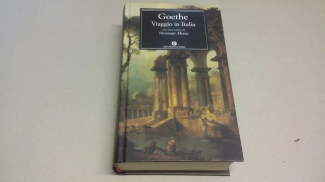 Viaggio in Italia - Goethe- libro Oscar classici Mondadori, 8a23