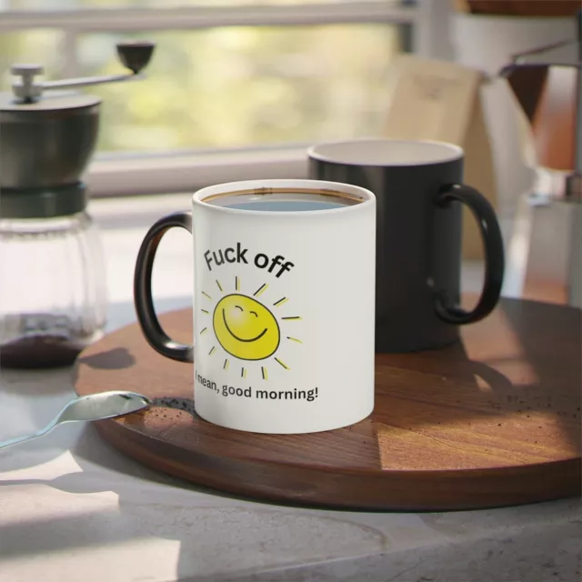 Funny magic Mug Fuc* Off Good Morning sarcastic Coffee Fuckoff heat changing 3