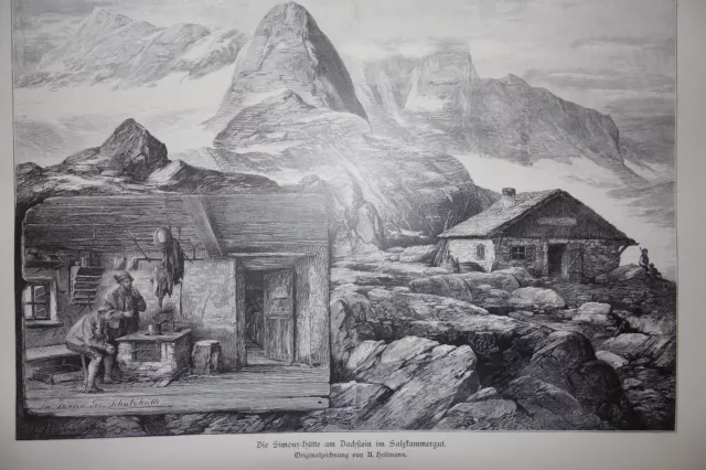 Simony Hütte am Dachstein-Salzkammergut -Holzstich -nach U. Heilmann - um 1900