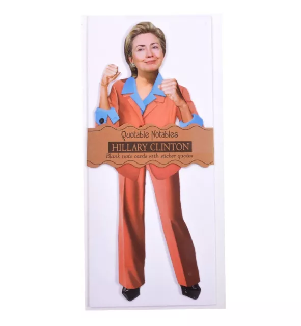 Hillary Clinton Quotable Notable – Cut Out Greeting Card Figure Quote Stickers