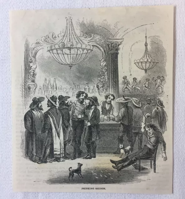 1855 magazine engraving ~ DRINKING SALOON in California