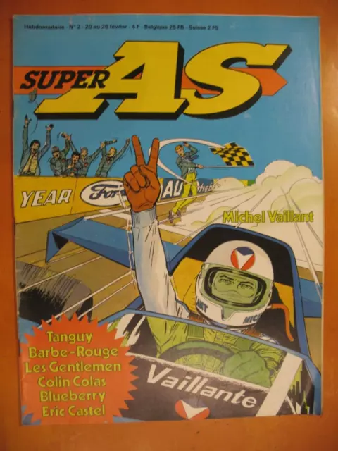 Super AS N° 2 de 1979- Michel Vaillant. Barbe Rouge. Blueberry. Eric Castel