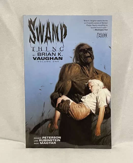 SWAMP THING BY BRIAN K. VAUGAN VOLUME 1  (DC Vertigo 2014 TPB TP GN Tefe book)