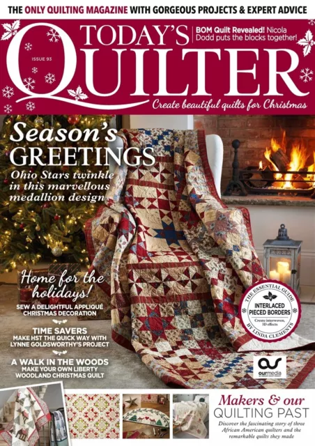 Today's Quilter (UK) Magazine Issue 93 Season's Greetings