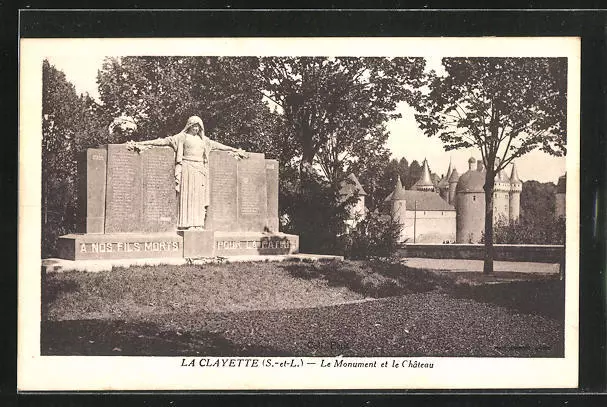 CPA La Clayette, Le Monument et le Château