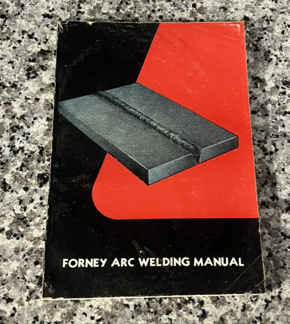 Vintage Forney Arc Welding Manual