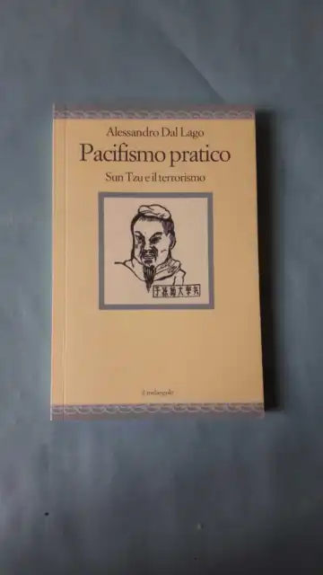 del lago pacifismo pratico il melangolo 2016 1 ed perfetto