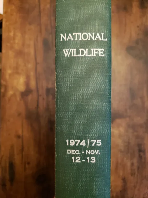 NATIONAL WILDLIFE Dec 1974 - Nov 1975 Library Bound With Covers Color...