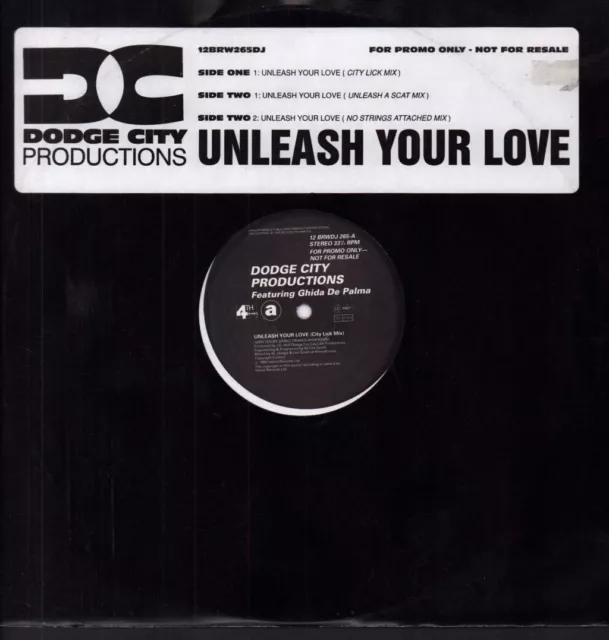 Dodge City Productions Unleash Your Love 12" vinyl UK 4th & Broadway 1993 promo