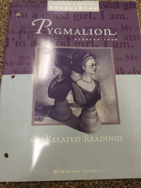 Pygmalion And Related Readings LIKE NEW