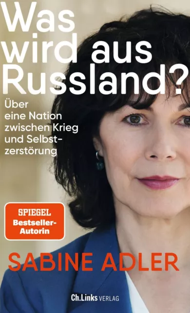 Was wird aus Russland? Sabine Adler