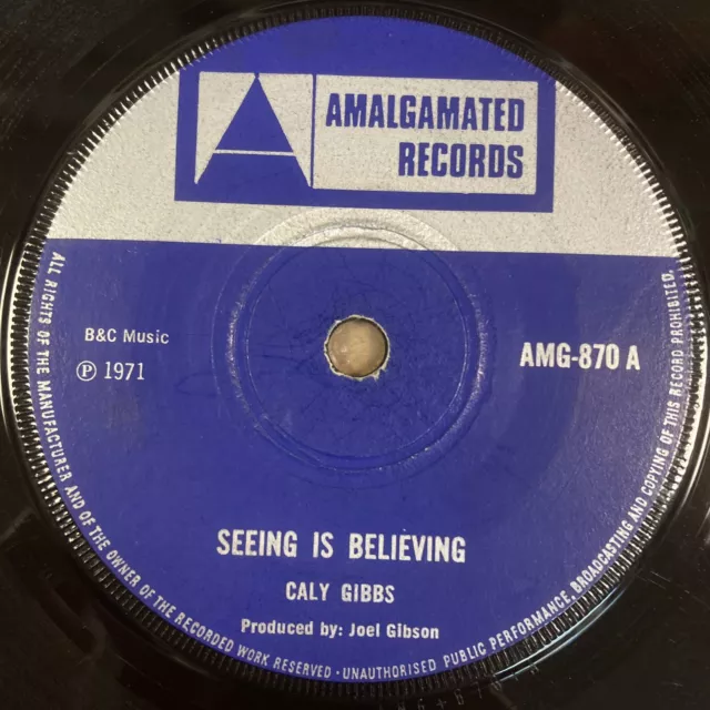 Caly Gibbs/Joe Gibbs - Seeing Is Believeing - Og Uk Amalgamated 7" Clip -Amg-870