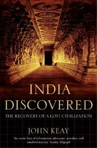 John Keay India Discovered (Poche)