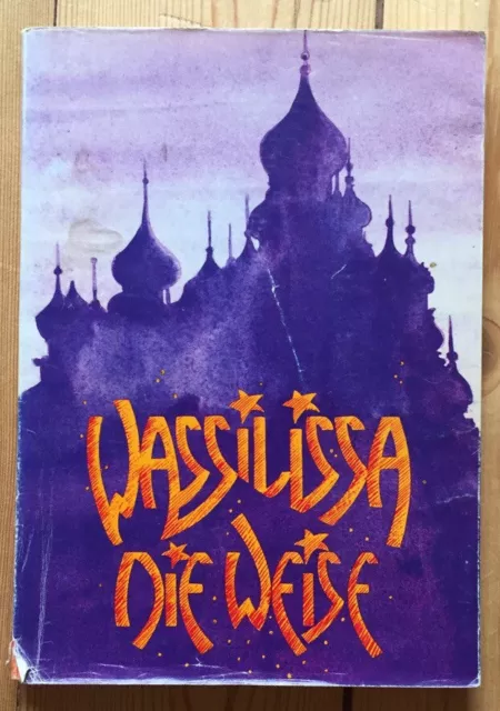 Wassilissa die Weise und andere Märchen aus Russland, Angarowa,Hilde