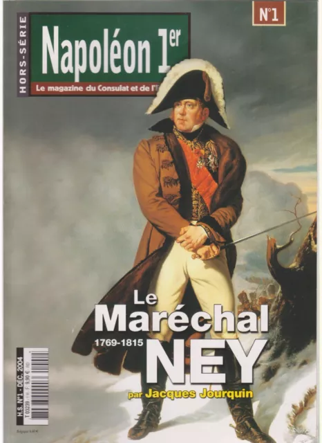 NAPOLEON 1er HS N°01 LE MARECHAL NEY 1769-1815