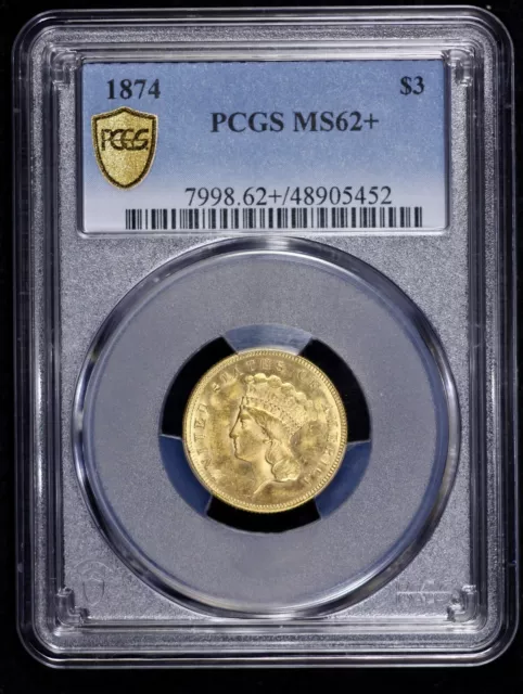 1874 $3 Gold Princess PCGS MS 62+