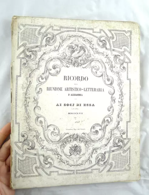 Libro Antico Raro Riunione Artistico Letteraria Alessandria Arte Storia 1857