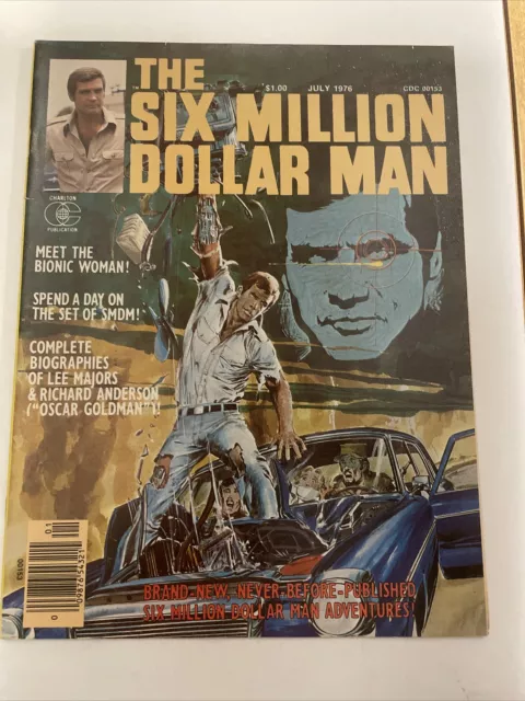 Charlton $1.00 Six Million Dollar Man 1  July 1976 Grade 8.0 - 9.0 Tiny Tear Bac