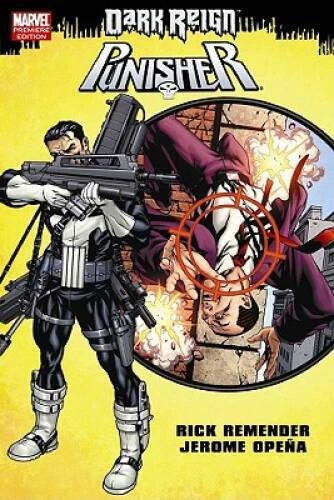 The Punisher Vol 1: Dark Reign - Hardcover By Rick Remender - GOOD