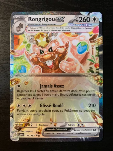 Carte Pokémon Rongrigou EX 179/197 OBF Ecarlate Violet Flammes Obsidiennes NEUF