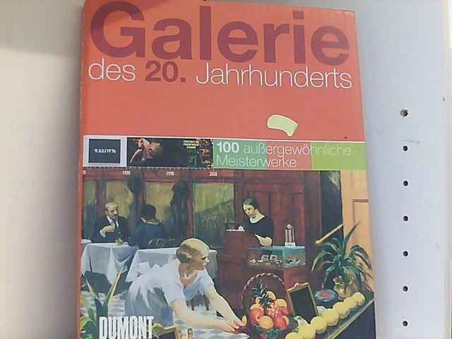 Galerie des 20. Jahrhunderts: 100 außergewöhnliche Meisterwerke Brauchitsch Bori