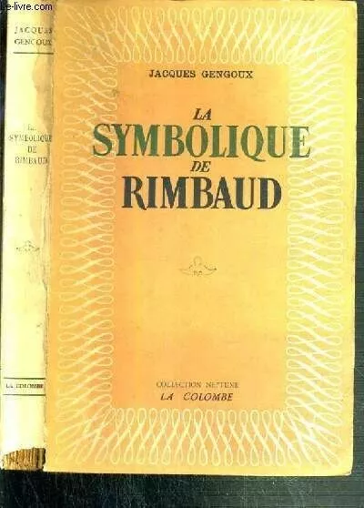 LA SYMBOLIQUE DE RIMBAUD de GENGOUX Jacques 1947