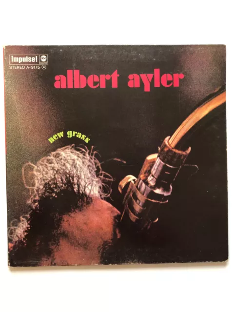 ALBERT AYLER - NEW GRASS - IMPULSE ! abc- PRESSAGE FRANCE 1976 -