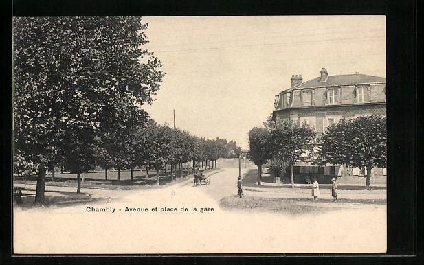 CPA Chambly, Avenue et place de la gare