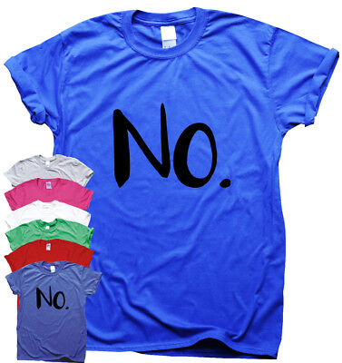 Offensive t-shirt mens womens rude tee funny slogan novelty sarcastic top No.