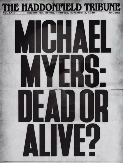 1978 Halloween Haddonfield Tribune Michael Myers Dead Or Alive? 🔪🎃🔪