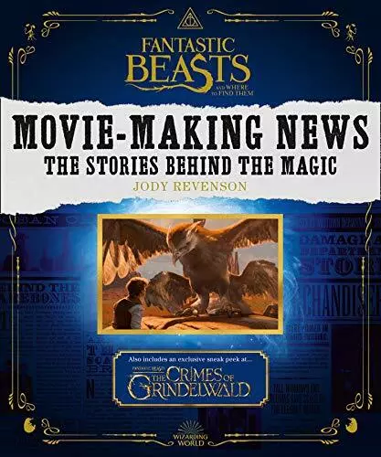 Fantastic Beasts and Where to Find Them: Movie-Making News: The Stories Behind