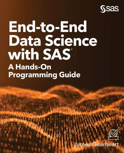 James Gearheart | End-to-End Data Science with SAS | Taschenbuch | Englisch