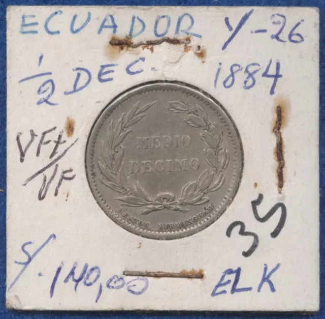 ECUADOR 1/2 Decimo 1884. At least Very Fine - maybe a hair better.  KM49