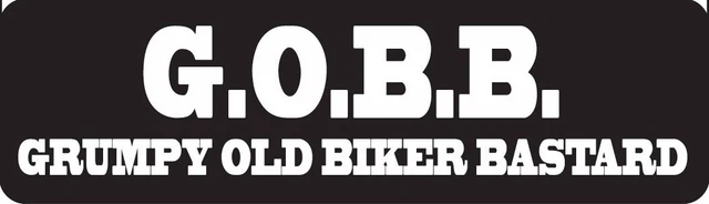 G.O.B.B. Grumpy Old Biker Bastard Motorcycle Helmet Sticker