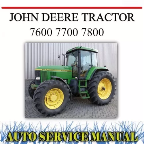 John Deere 7600 7700 7800 Tractor Technical Factory Workshop Service Manual~Dvd