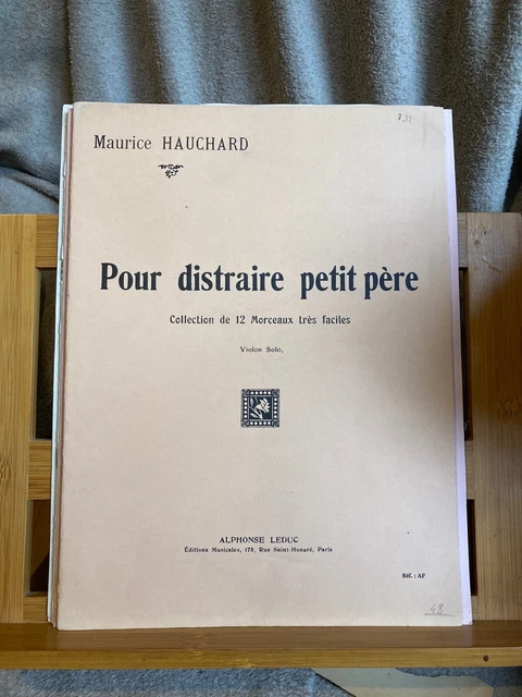 M. Hauchard Pour distraire petit père partition violon solo éditions Leduc