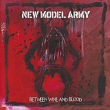 Between Wine and Blood de New Model Army | CD | état acceptable