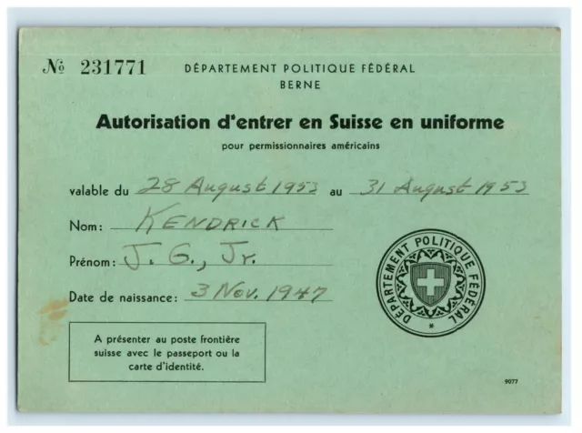 1950s Card Authorization To Enter Switzerland In Uniform Berne JG Kendrick